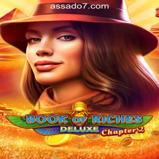 Uncover the Secrets of Book of Riches Deluxe Chapter 2 with Assado777 Oficial Slots Brasil #1