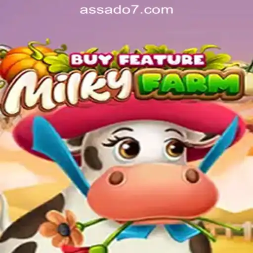Exploring MilkyFarmBuyFeature and the World of Assado777 Oficial Slots Brasil #1